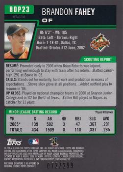 2006 Bowman Draft Picks & Prospects - Chrome X-Fractors #BDP23 Brandon Fahey Back