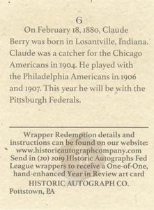 2019 Historic Autographs The Federal League #6 Claude Berry Back