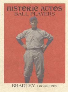 2019 Historic Autographs The Federal League #8 Bill Bradley Front