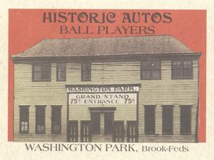 2019 Historic Autographs The Federal League #61 Washington Park Front