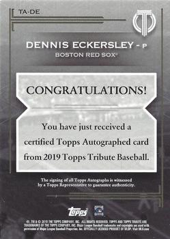 2019 Topps Tribute - Tribute Autographs #TA-DE Dennis Eckersley Back
