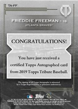 2019 Topps Tribute - Tribute Autographs #TA-FF Freddie Freeman Back