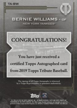 2019 Topps Tribute - Tribute Autographs Blue #TA-BW Bernie Williams Back