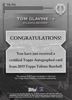 2019 Topps Tribute - Tribute Autographs Purple #TA-TG Tom Glavine Back