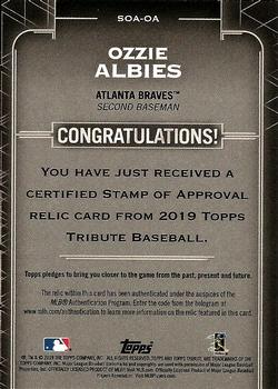 2019 Topps Tribute - Stamp of Approval Authenticated Relics #SOA-OA Ozzie Albies Back