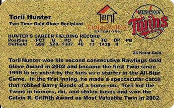 2003 Minnesota Twins Torii Hunter 24K Gold SGA #NNO Torii Hunter Back