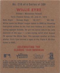 2006 Bowman Heritage - Mini #210 Willie Eyre Back
