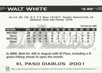 2001 Grandstand El Paso Diablos White Border #NNO Walt White Back