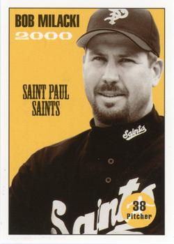 2000 St. Paul Saints #NNO Bob Milacki Front