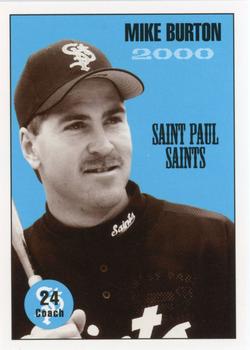 2000 St. Paul Saints #NNO Mike Burton Front