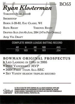 2006 Bowman Originals - Prospects #BO53 Ryan Klosterman Back