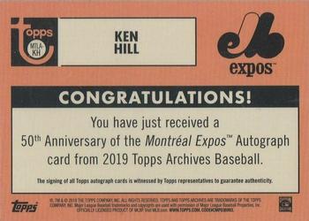 2019 Topps Archives - 50th Anniversary of the Montréal Expos Autographs #MTLA-KH Ken Hill Back