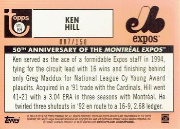 2019 Topps Archives - 50th Anniversary of the Montréal Expos Blue Foil #MTL-KH Ken Hill Back