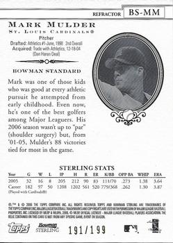2006 Bowman Sterling - Refractors #BS-MM Mark Mulder Back