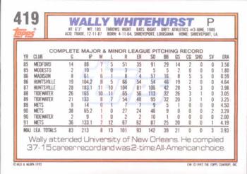 1992 Topps #419 Wally Whitehurst Back