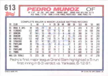 1992 Topps #613 Pedro Munoz Back