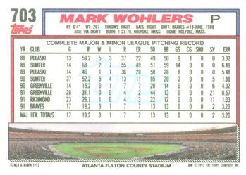 1992 Topps #703 Mark Wohlers Back