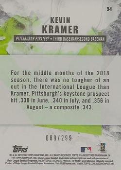 2019 Topps Fire - Orange #94 Kevin Kramer Back
