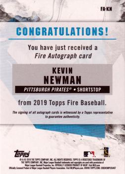 2019 Topps Fire - Fire Autographs #FA-KN Kevin Newman Back