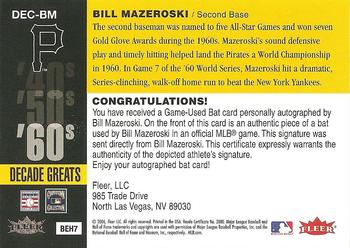 2006 Fleer Greats of the Game - Decade Greats Autograph Memorabilia #DEC-BM Bill Mazeroski Back