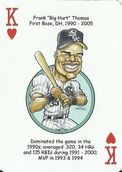 2011 Hero Decks Chicago White Sox South Side Edition Baseball Heroes Playing Cards #K♥ Frank Thomas Front