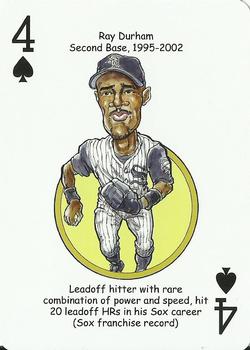 2011 Hero Decks Chicago White Sox South Side Edition Baseball Heroes Playing Cards #4♠ Ray Durham Front
