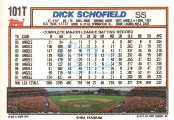 1992 Topps Traded #101T Dick Schofield Back