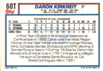 1992 Topps Traded #60T Daron Kirkreit Back