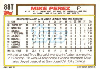 1992 Topps Traded #88T Mike Perez Back