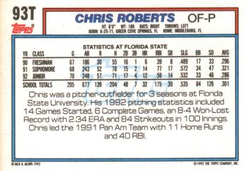 1992 Topps Traded #93T Chris Roberts Back