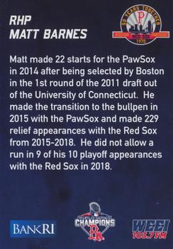 2019 BankRI/WEEI Pawtucket Red Sox World Series Champions Boston Red Sox #NNO Matt Barnes Back