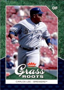 2006 Fleer Tradition - Grass Roots #GR-16 Carlos Lee Front