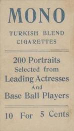 1911 Mono Cigarettes Baseball (T217) #NNO Chet Chadbourne Back