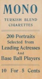 1911 Mono Cigarettes Baseball (T217) #NNO Kitty Knight Back