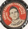 1909-12 Sweet Caporal Domino Discs (PX7) #NNO Joe Birmingham Front