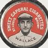 1909-12 Sweet Caporal Domino Discs (PX7) #NNO Bobby Wallace Front