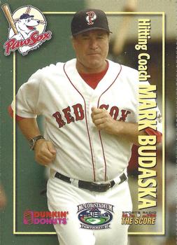 2006 Dunkin' Donuts NESN Pawtucket Red Sox #NNO Mark Budaska Front