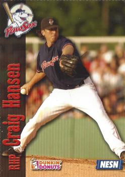 2007 Dunkin' Donuts NESN Pawtucket Red Sox #NNO Craig Hansen Front
