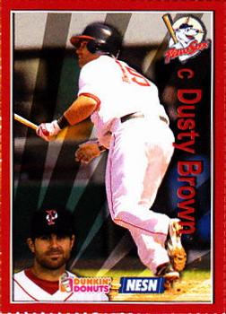2009 Dunkin' Donuts NESN Pawtucket Red Sox #NNO Dusty Brown Front