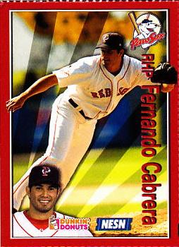 2009 Dunkin' Donuts NESN Pawtucket Red Sox #NNO Fernando Cabrera Front