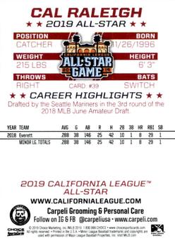 2019 Choice California League All-Star Game #39 Cal Raleigh Back