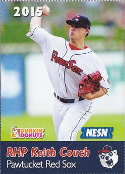 2015 Dunkin' Donuts NESN Pawtucket Red Sox #NNO Keith Couch Front
