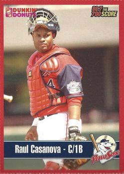 2004 Dunkin' Donuts 99.7/790 The Score Pawtucket Red Sox #NNO Raul Casanova Front