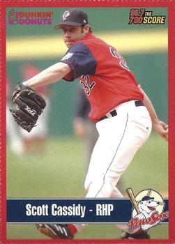 2004 Dunkin' Donuts 99.7/790 The Score Pawtucket Red Sox #NNO Scott Cassidy Front