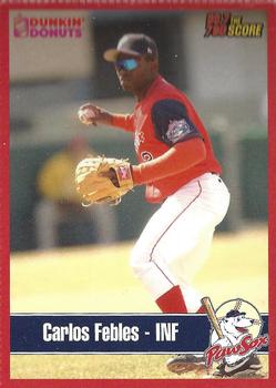 2004 Dunkin' Donuts 99.7/790 The Score Pawtucket Red Sox #NNO Carlos Febles Front