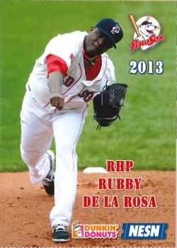 2013 Dunkin' Donuts NESN Pawtucket Red Sox #NNO Rubby De La Rosa Front