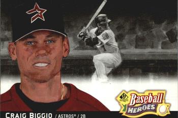 2006 SP Authentic - Baseball Heroes #SPAH-9 Craig Biggio Front