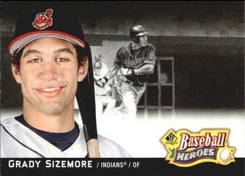 2006 SP Authentic - Baseball Heroes #SPAH-16 Grady Sizemore Front