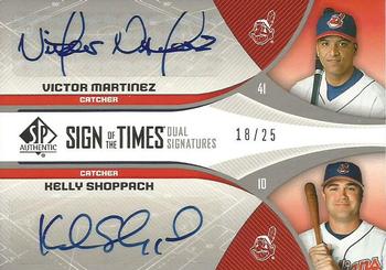 2006 SP Authentic - Sign of the Times Dual #ST2-MS Victor Martinez / Kelly Shoppach Front