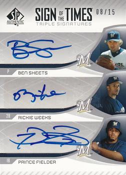 2006 SP Authentic - Sign of the Times Triple #FWS Ben Sheets / Rickie Weeks / Prince Fielder Front